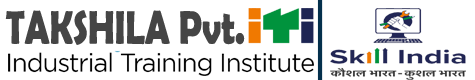 TAKSHILA Pvt ITI, BEHROR, ALWAR
